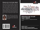 Nadire Cavus, Zebari Dilovan Asaad Majeed, Zebari Rafeeq Mohammed Zeebaree - Riduzione dei circuiti logici digitali