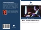 Mariana Fagundes Goethel - Kino, Spiele und Werbung