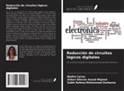 Nadire Cavus, Zebari Dilovan Asaad Majeed, Subhi Rafeeq Mohammed Zeebaree - Reducción de circuitos lógicos digitales