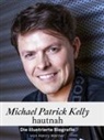 Henry Werner - Michael Patrick Kelly hautnah