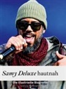 Lily Hoffmann - Samy Deluxe hautnah