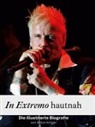 Anton Krüger - In Extremo hautnah