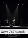 Hannah Schmitz - Jethro Tull hautnah