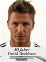Marie Vogel - 50 Jahre David Beckham