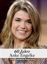 Mia Vogel - 60 Jahre Anke Engelke