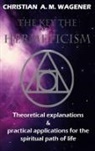 Christian Wagener - The keys to hermeticism