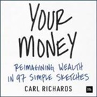 Carl Richards, Richards Carl - Your Money