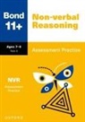 Baines, Andrew Baines - Bond 11+: Bond 11+ Non-Verbal Reasoning Assessment Practice Age 7-8