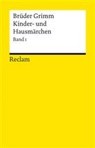 Brüder Grimm, Jacob Grimm, Heinz Rölleke - Kinder- und Hausmärchen. Band 1: Märchen Nr. 1-86