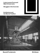Luisa Lorenza Corna, Mark Crinson, Lorenza Corna - Struggles in the Concrete