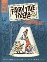Deborah Underwood, Underwood Deborah, Jorge Lacera - The Fairy Tale Fixers: Cinderella