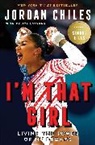 Anon9780063443402, Simone Biles, Jordan Chiles - I'm that Girl