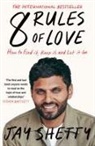 Jay Shetty - 8 Rules of Love