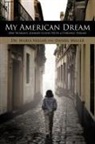 Daniel Miller, Maria Miller - My American Dream
