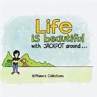 (c) Phiew's Collections, © Phiew's Collections - Life is Beautiful .. with Jackpot around