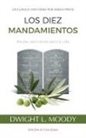 Daniel I. Galarza Maldonado, Dwight L. Moody - Los Diez Mandamientos