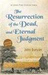 John Bunyan - The Resurrection of the Dead, and Eternal Judgment