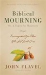 John Flavel - Biblical Mourning