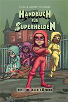 Elias Våhlund, Agnes Våhlund - Handbuch für Superhelden