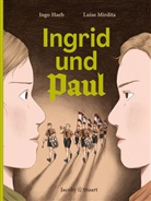 Ingo Haeb, Luise Mirdita - Ingrid und Paul