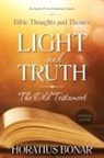 Horatius Bonar, J. Fogdall - Light and Truth - The Old Testament
