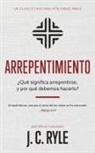 J. C. Ryle - Arrepentimiento