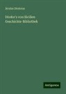 Siculus Diodorus - Diodor's von Sicilien Geschichts-Bibliothek