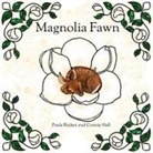 Connie Hall, Paula A Richey - Magnolia Fawn