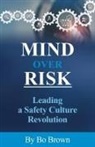 Bo Brown - Mind over Risk