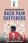 George Zafiropoulos - QUESTIONS AND ANSWERS FOR BACK PAIN SUFFERERS