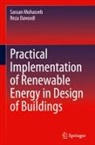 Reza Davoodi, Sassan Mohasseb - Practical Implementation of Renewable Energy in Design of Buildings