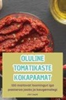Jüri Lepik - OLULINE TOMATIKASTE KOKAPAAMAT