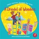 Edith Naaman - A Dreidel of Wonders