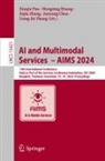 Junyang Chen, Mengxing Huang, Xiuqin Pan, Jiajia Zhang, Liang-Jie Zhang - AI and Multimodal Services  - AIMS 2024