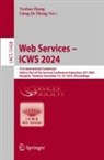 Liang-Jie Zhang, Yuchao Zhang - Web Services - ICWS 2024