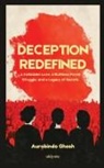 Aurobindo Ghosh - Deception Redefined | A Forbidden Love, a Ruthless Power Struggle, and a Legacy of Secrets