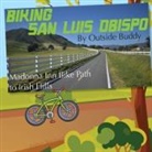 Andrea Borchard - Biking San Luis Obispo by Outside Buddy