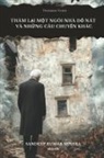 Sandeep Kumar Mishra - Revisiting A Broken House Vietnamese Version