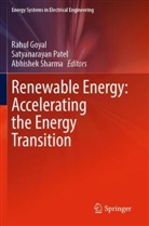 Rahul Goyal, Satyanarayan Patel, Abhishek Sharma - Renewable Energy: Accelerating the Energy Transition