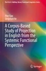 Man Guo, Qingshun He - A Corpus-Based Study of Projection in English from the Systemic Functional Perspective