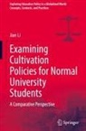 Jian Li - Examining Cultivation Policies for Normal University Students