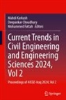 Deepankar Choudhury, Mohammed Fattah, Mahdi Karkush - Current Trends in Civil Engineering and Engineering Sciences 2024, Vol 2