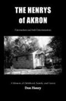 Don Henry - The Henrys of Akron