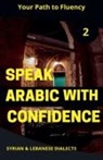 Mohamed Elshenawy - Speak Arabic with Confidence 2