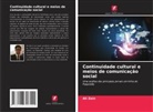 Ali Zain - Continuidade cultural e meios de comunicação social