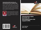 Tanu Sharma, Karan Veer - Valutazione delle tecniche di decomposizione dei segnali EMG