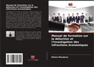 Elmira Muratova - Manuel de formation sur la détection et l'investigation des infractions économiques
