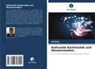 Ali Zain - Kulturelle Kontinuität und Massenmedien