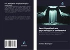 Khritish Swargiary - Een filosofisch en psychologisch onderzoek