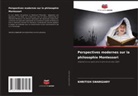 Khritish Swargiary - Perspectives modernes sur la philosophie Montessori